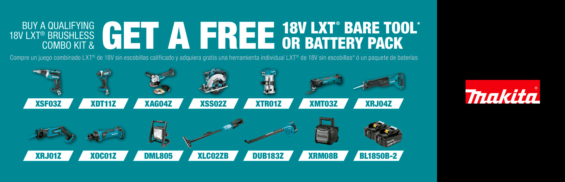 Makita: GET A FREE 18V LXT® BARE TOOL OR BATTERY PACK